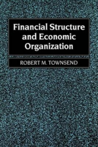 Libro Financial Structure and Economic Organization Robert C. Townsend