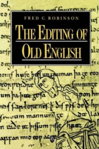 Książka Editing of Old English Fred C. Robinson