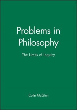 Knjiga Problems in Philosophy Colin McGinn