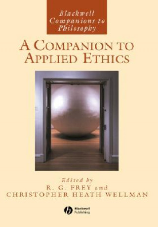 Livre Companion to Applied Ethics Frey