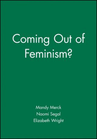 Kniha Coming Out of Feminism? Merck