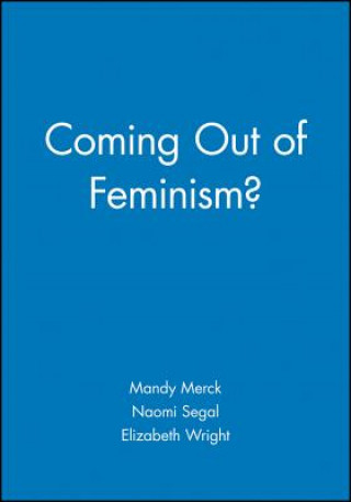 Carte Coming Out of Feminism? Wright