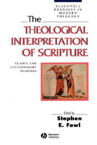 Kniha Theological Interpretation of Scripture - Classic and Contemporary Readings Fowl