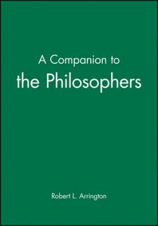 Kniha Companion to the Philosophers Robert L. Arrington