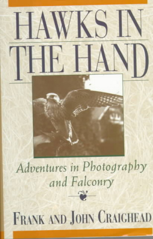 Книга Hawks in the Hand John J. Craighead