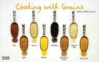Kniha Cooking With Grains Bob Simmons