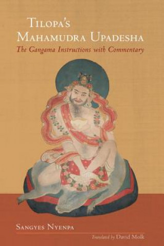 Książka Tilopa's Mahamudra Upadesha Sangye Nyenpa