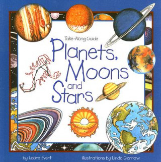 Könyv Planets, Moons and Stars Laura Evert