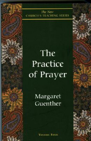 Livre Practice of Prayer Margaret Guenther