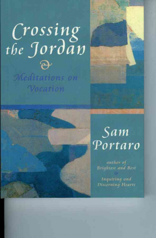 Buch Crossing the Jordan Sam Portaro