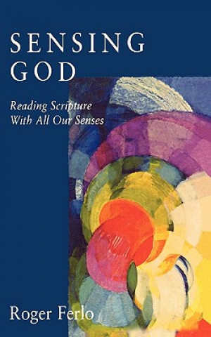 Book Sensing God Roger Ferlo