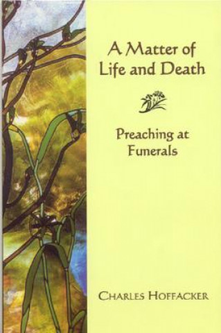 Carte Matter of Life and Death Charles Hoffacker