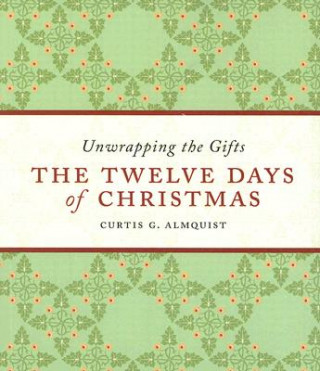 Carte Twelve Days of Christmas Curtis G. Almquist