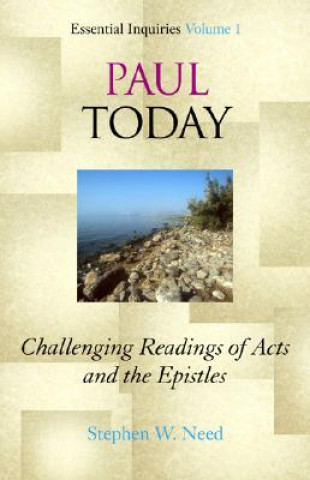 Kniha Paul Today Stephen W. Need