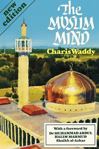 Kniha Muslim Mind Chris Waddy