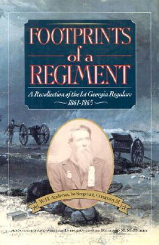 Kniha Footprints of a Regiment W. H. Andrews
