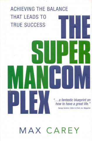 Knjiga Superman Complex Max L. Carey