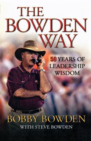 Kniha Bowden Way Bobby Bowden