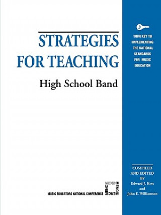 Carte Strategies for Teaching High School Band Edward J. Kvet