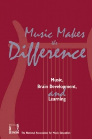 Kniha Music Makes the Difference The National Association for Music Education