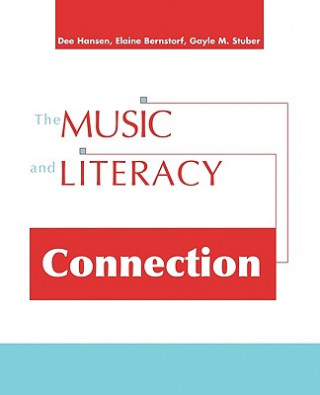 Könyv Music and Literacy Connection Dee Hansen