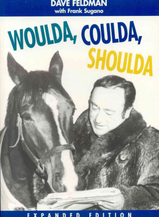 Book Woulda, Coulda, Shoulda Dave Feldman