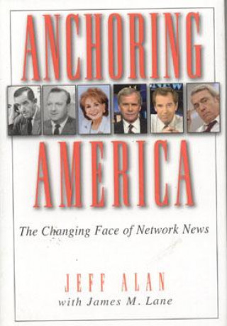 Kniha Anchoring America Jeff Alan