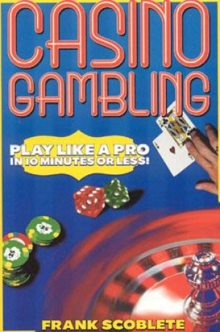 Kniha Casino Gambling Frank Scoblete