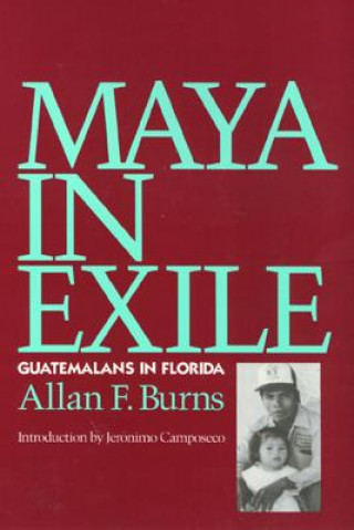 Carte Maya in Exile Allan F. Burns