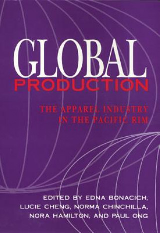 Kniha Global Production Edna Bonacich