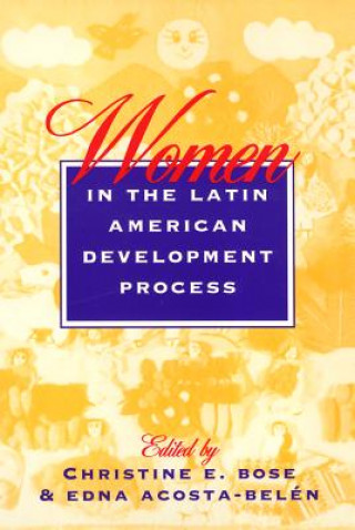 Kniha Women In Latin America Christine Bose
