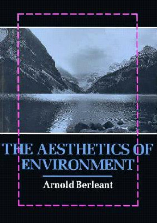 Carte Aesthetics of Environment Arnold Berleant