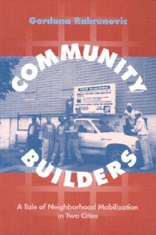 Knjiga Community Builders Gordana Rabrenovic