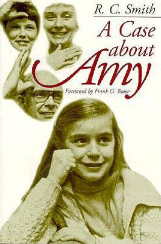 Kniha Case About Amy R.C. Smith