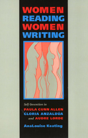 Buch Women Reading Women Writing AnaLouise Keating