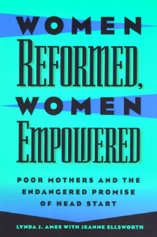 Kniha Women Reformed, Women Empowered Lynda J. Ames