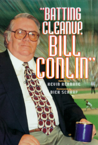 Kniha "Batting Cleanup, Bill Conlin" Bill Conlin