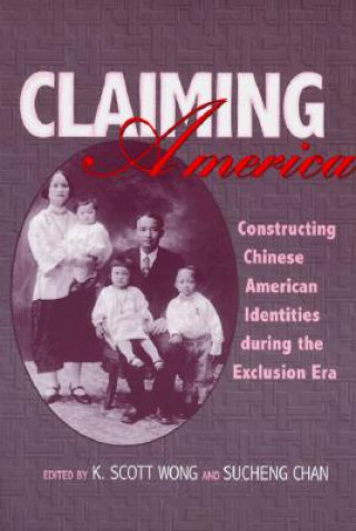 Carte Claiming America K. Scott Wong