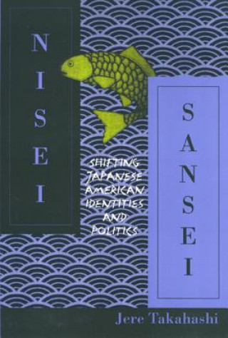 Buch Nisei Sansei Jere Takahashi