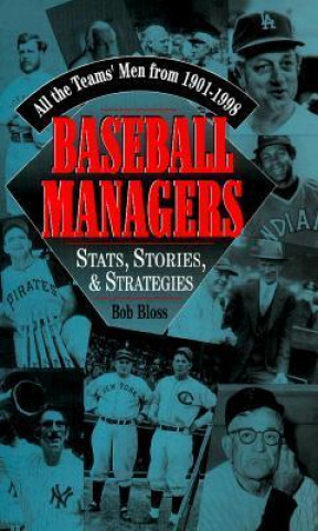 Книга Baseball Managers Bob Bloss