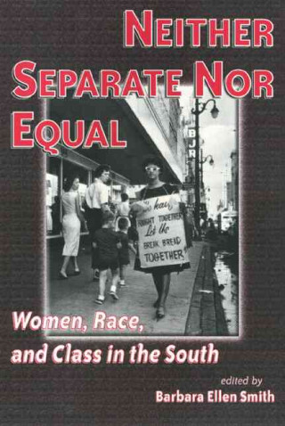 Livre Neither Separate Nor Equal Barbara Smith