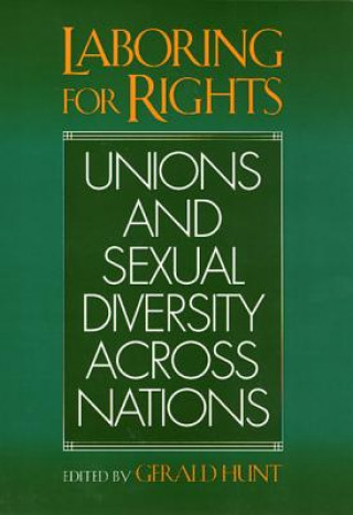 Carte Laboring For Rights Gerald Hunt