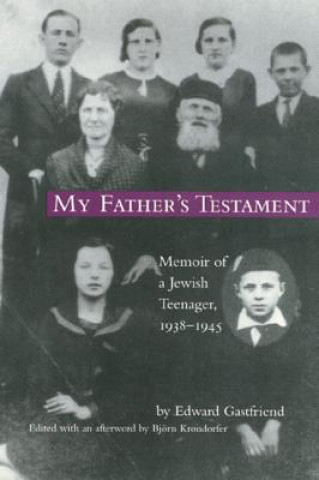 Книга My Fathers Testament Edward Gastfriend