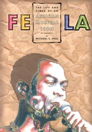 Könyv Fela Michael E. Veal