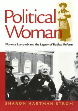 Livre Political Woman Sharon Hartman Strom