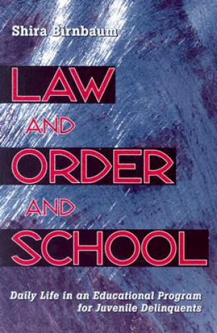 Knjiga Law and Order and School Shira Birnbaum