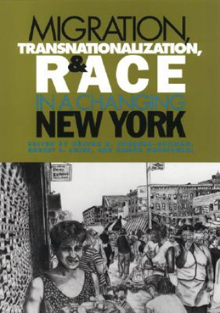 Carte Migration, Transnationalization and Race in a Changing New York Hector R. Cordero-Guzman