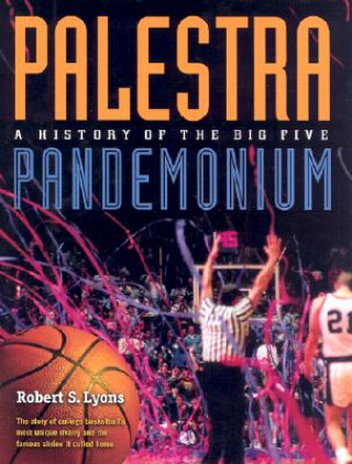 Könyv Palestra Pandemonium Robert S. Lyons