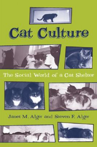 Knjiga Cat Culture Janet M. Alger