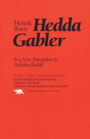 Kniha Hedda Gabler Henrik Ibsen